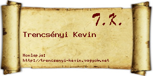 Trencsényi Kevin névjegykártya
